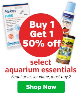 Buy 1 Get 1 50% off select aquarium essentials